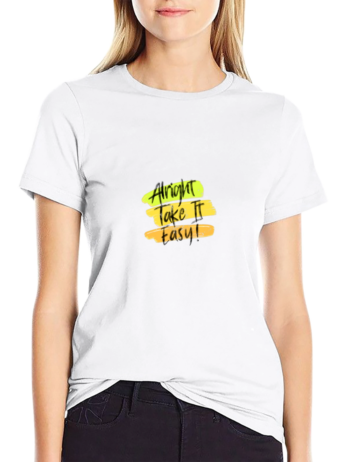 Alright Take It Easy T-Shirt