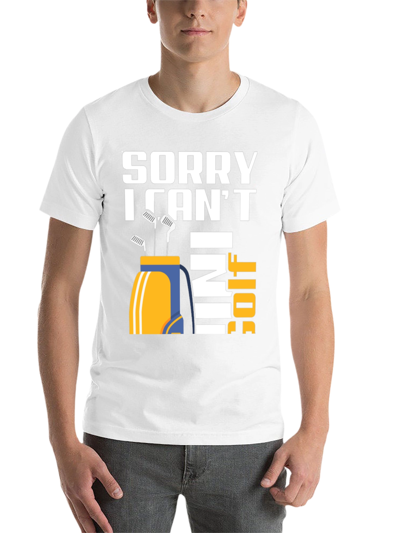 Sorry I Cant I Have Golf T-Shirt