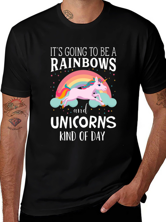 Rainbows and Unicorns Kind of Day T-Shirt