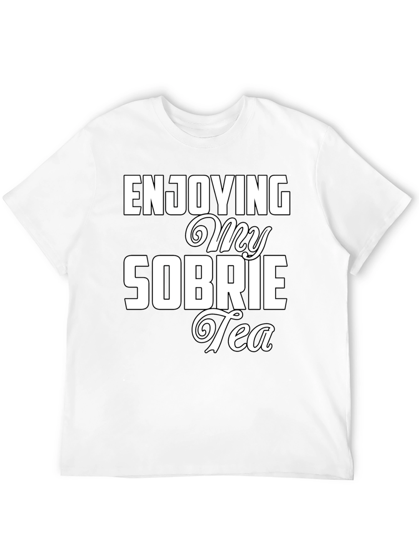 Enjoying My Sobrietea T-Shirt