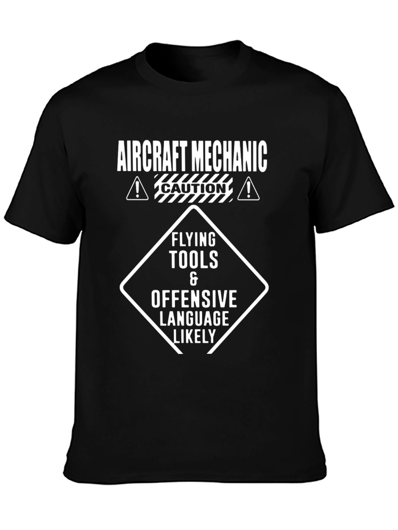 Aircraft Mechanic Caution T-Shirt