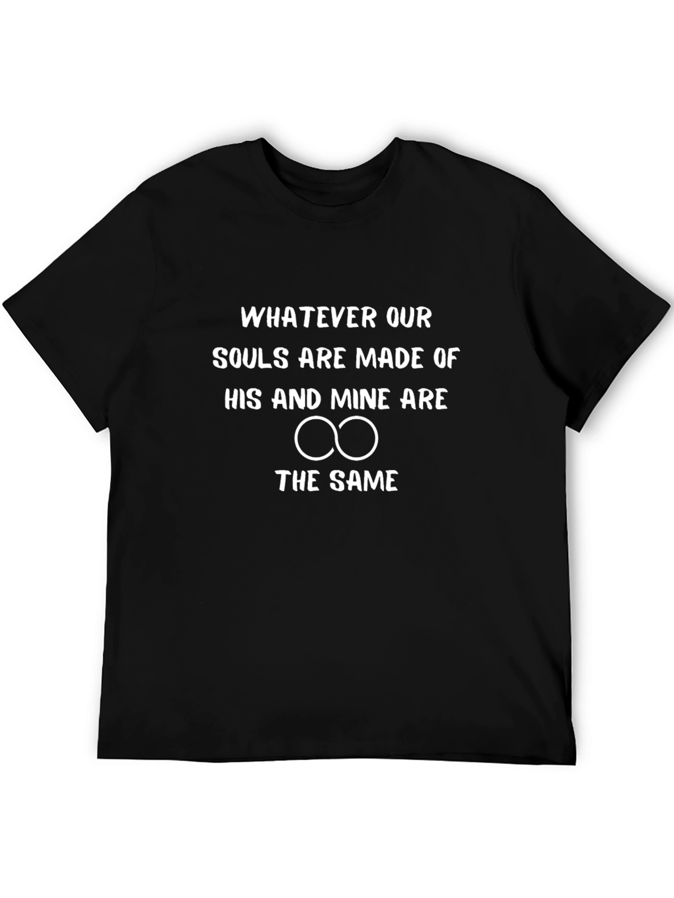 Soulmate T-Shirt - His and Mine Are The Same