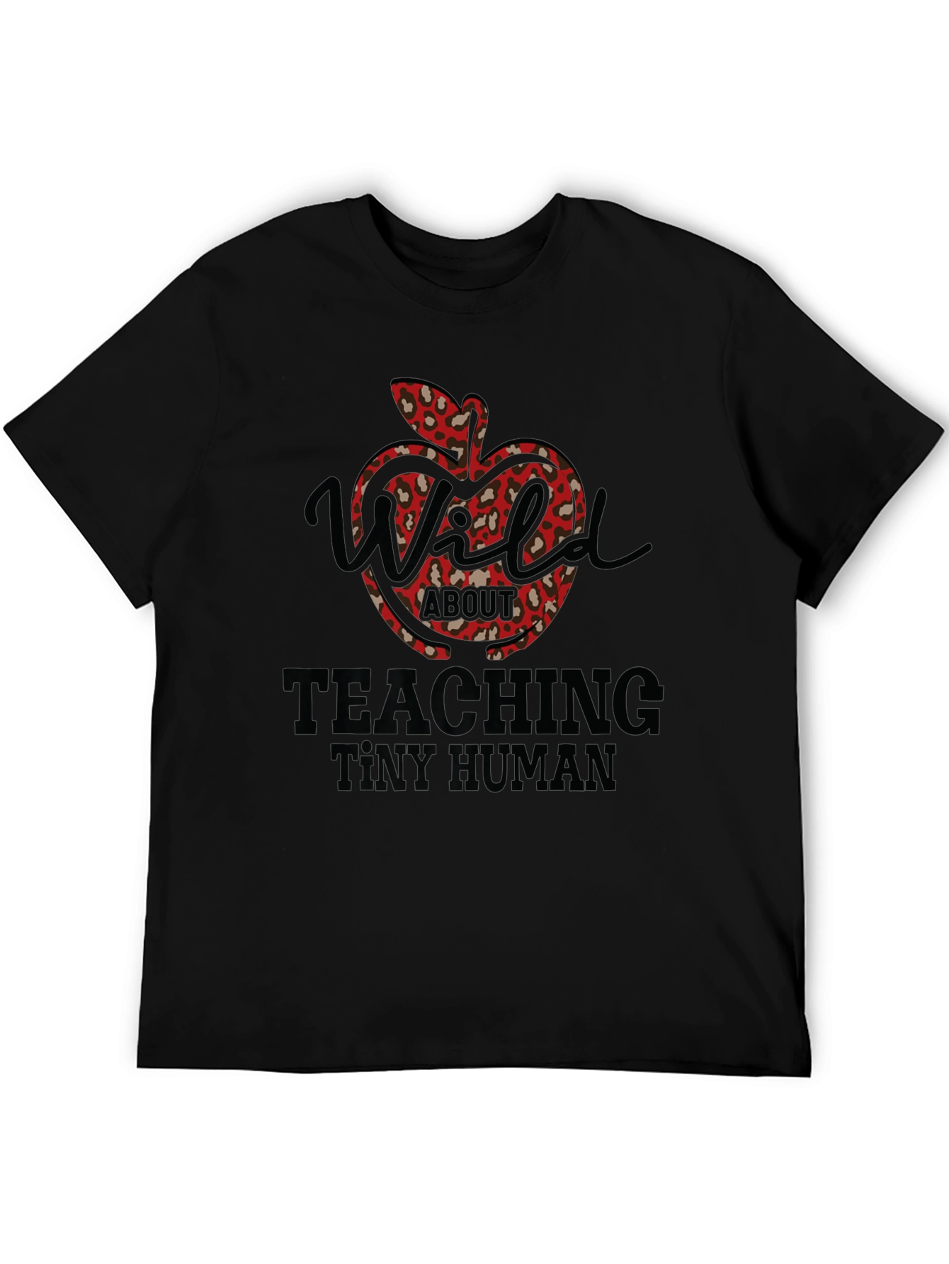 Wild About Teaching Graphic Tee - Teacher Appreciation