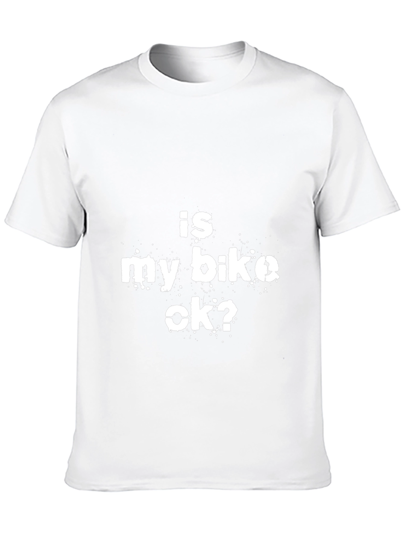 Is My Bike OK? Graphic Tee