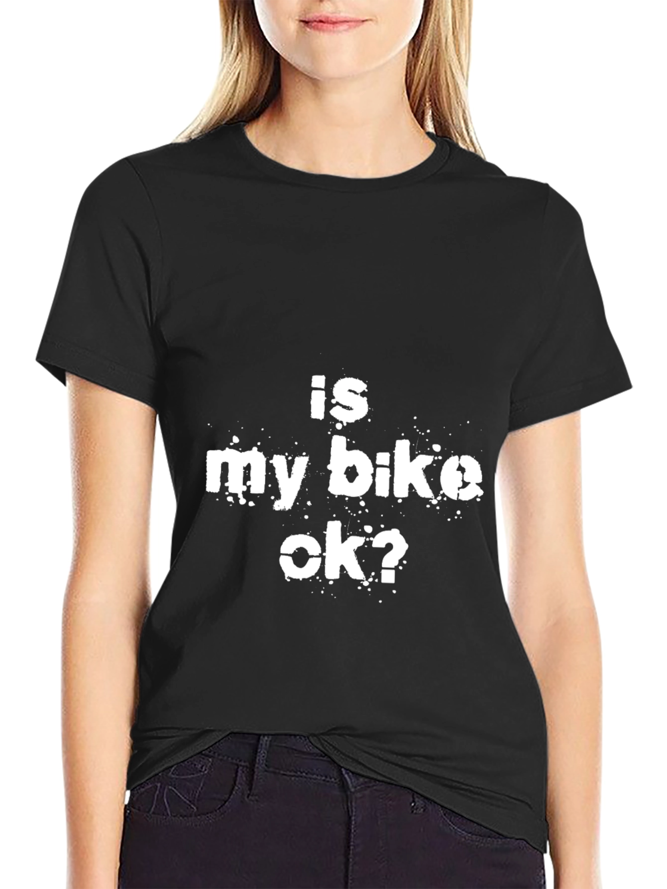 Is My Bike OK? Graphic Tee