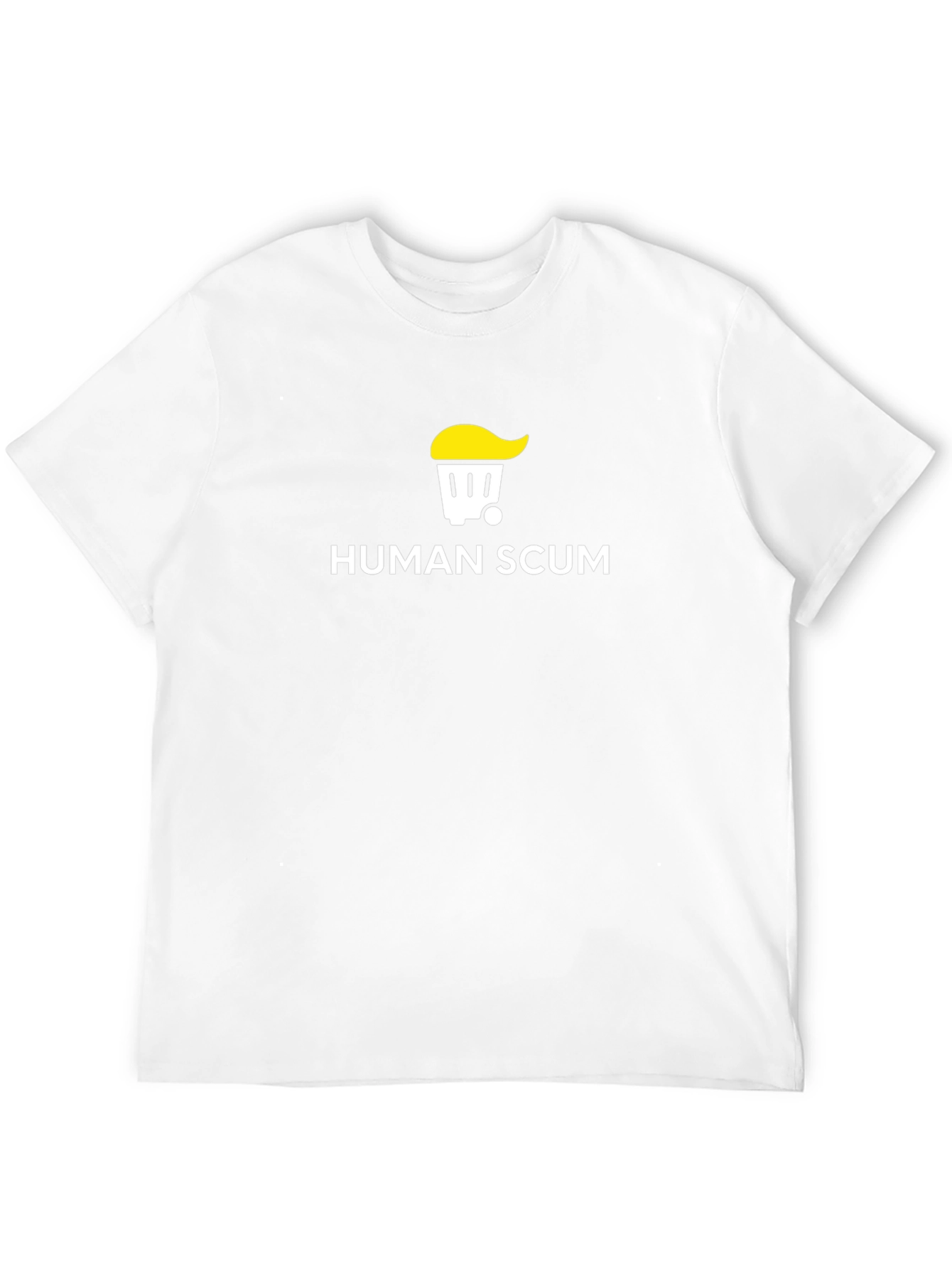 Human Scum Graphic Tee - Anti-Trump T-Shirt