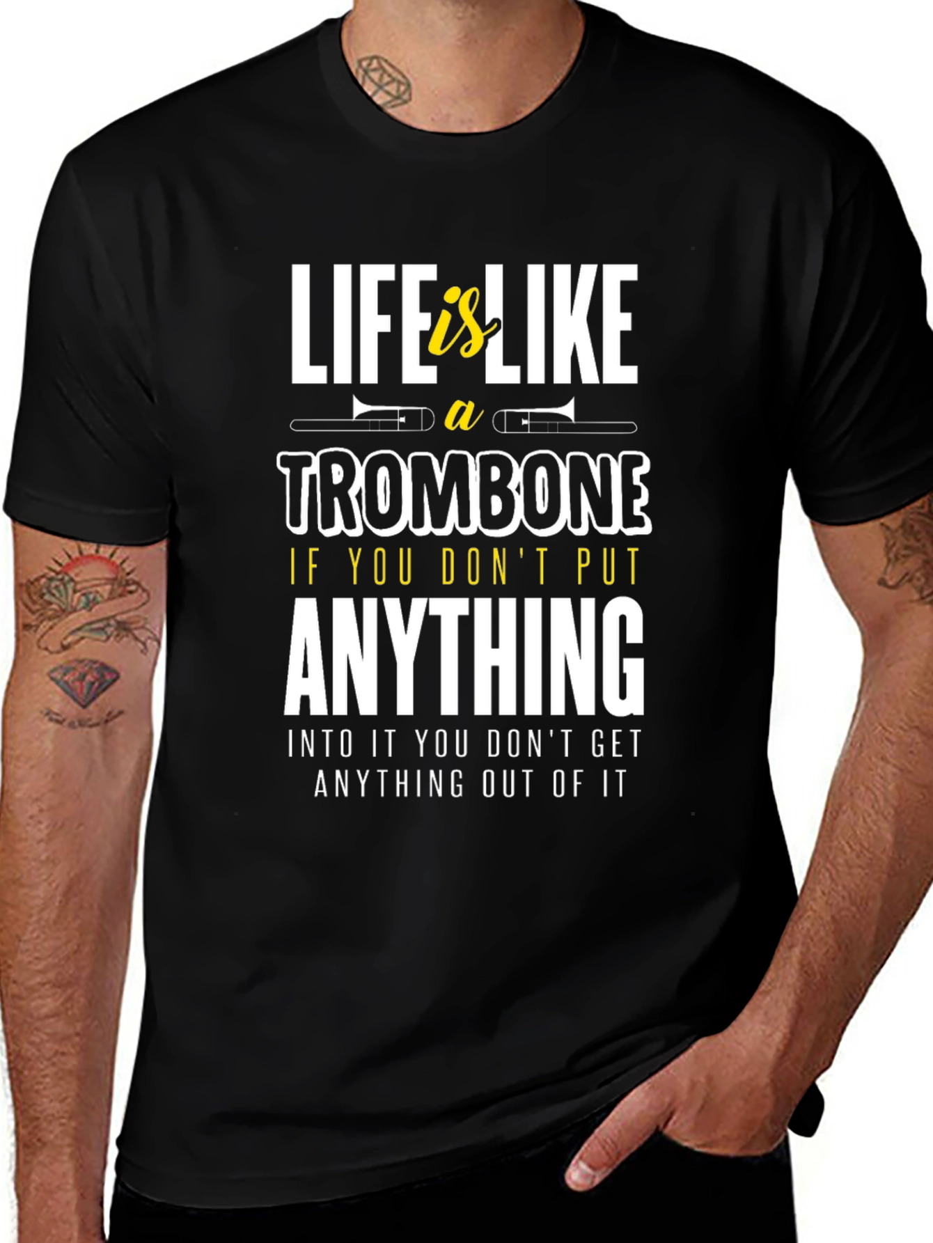Life is Like a Trombone Graphic T-Shirt