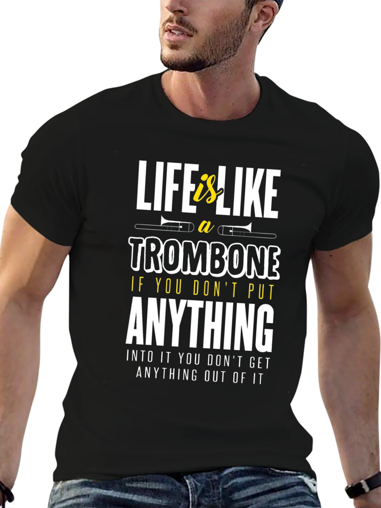 Life is Like a Trombone Graphic T-Shirt