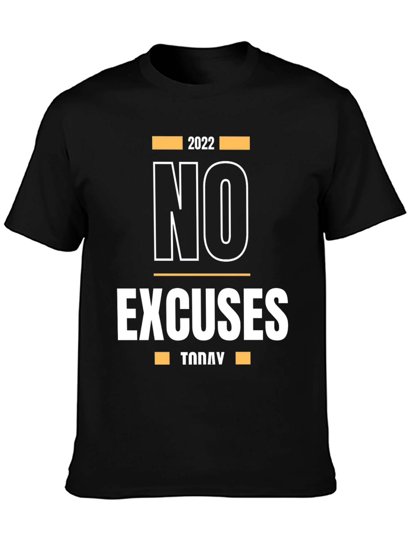 No Excuses Today Graphic T-Shirt
