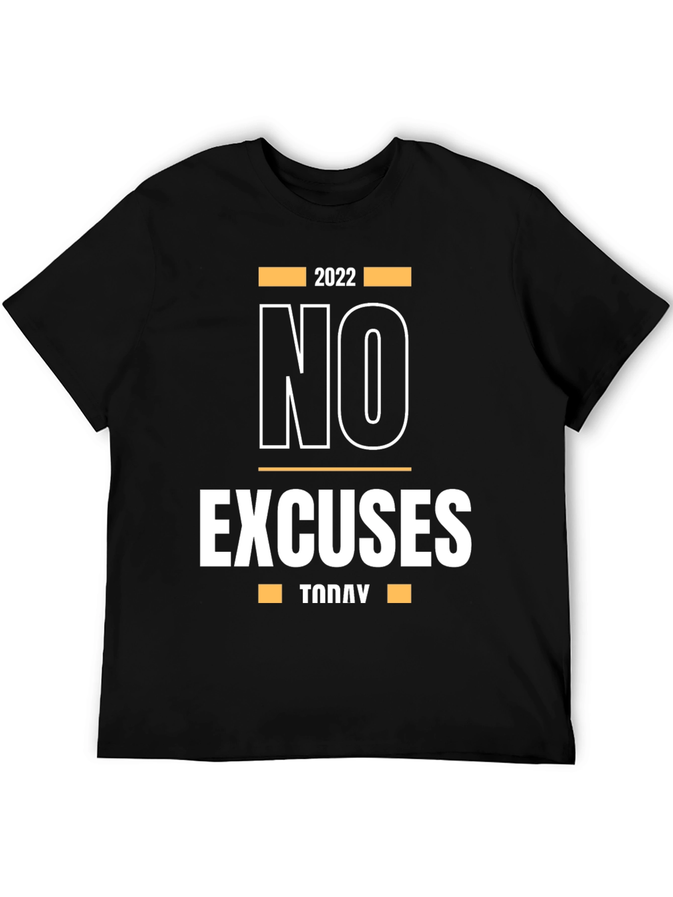 No Excuses Today Graphic T-Shirt