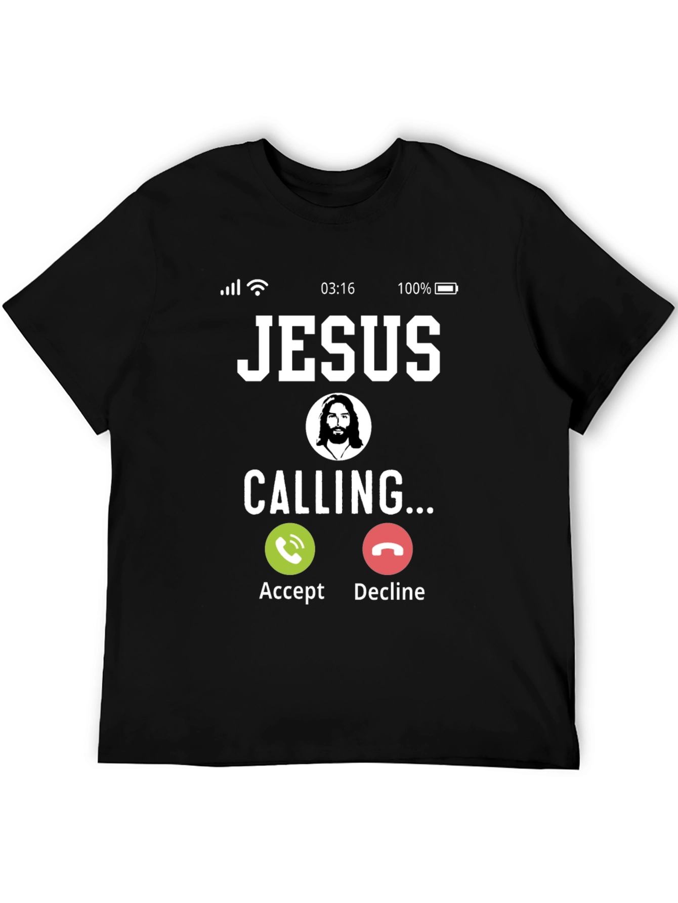 Jesus Calling T-Shirt - Religious Humor Tee