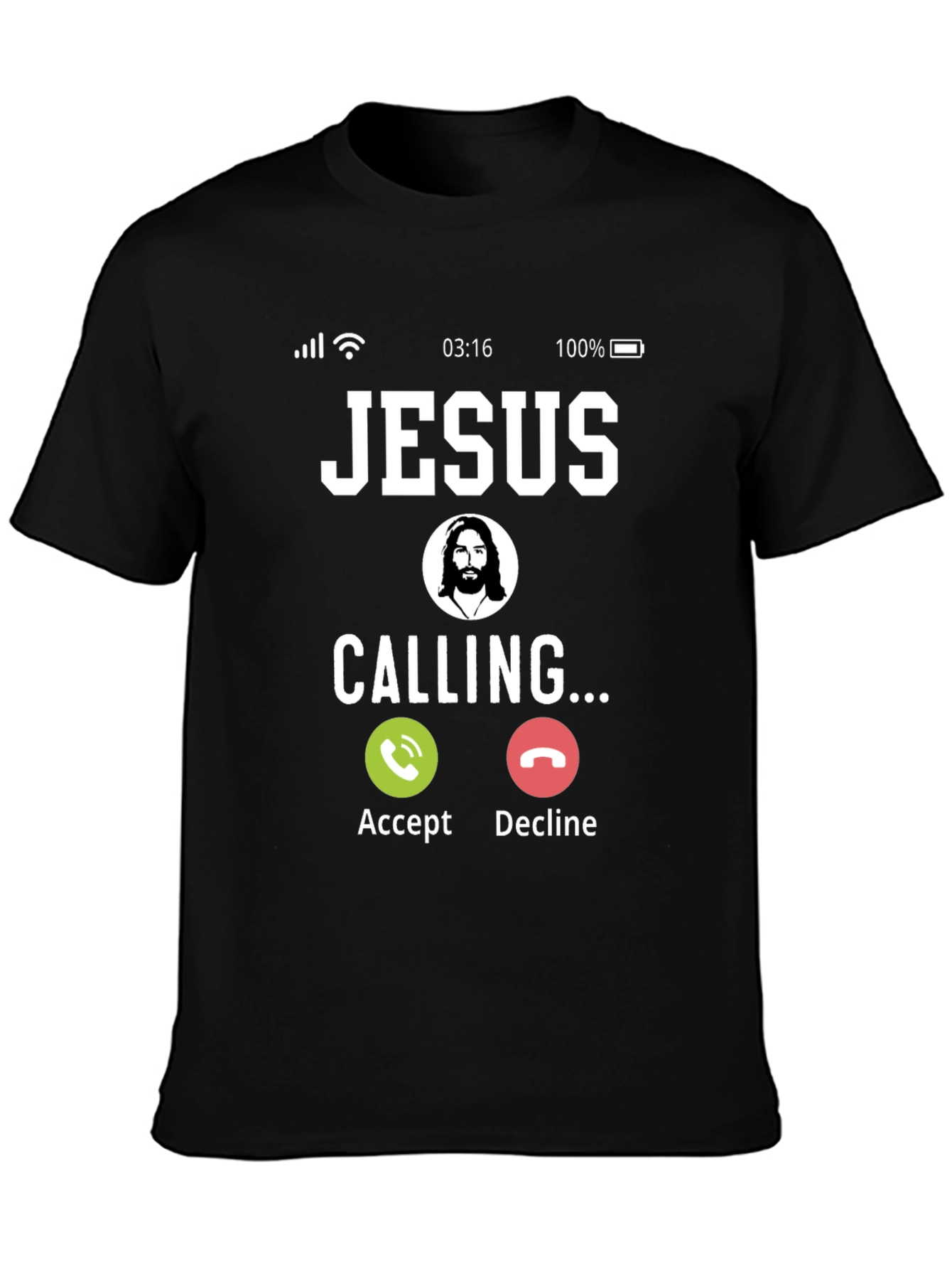 Jesus Calling T-Shirt - Religious Humor Tee