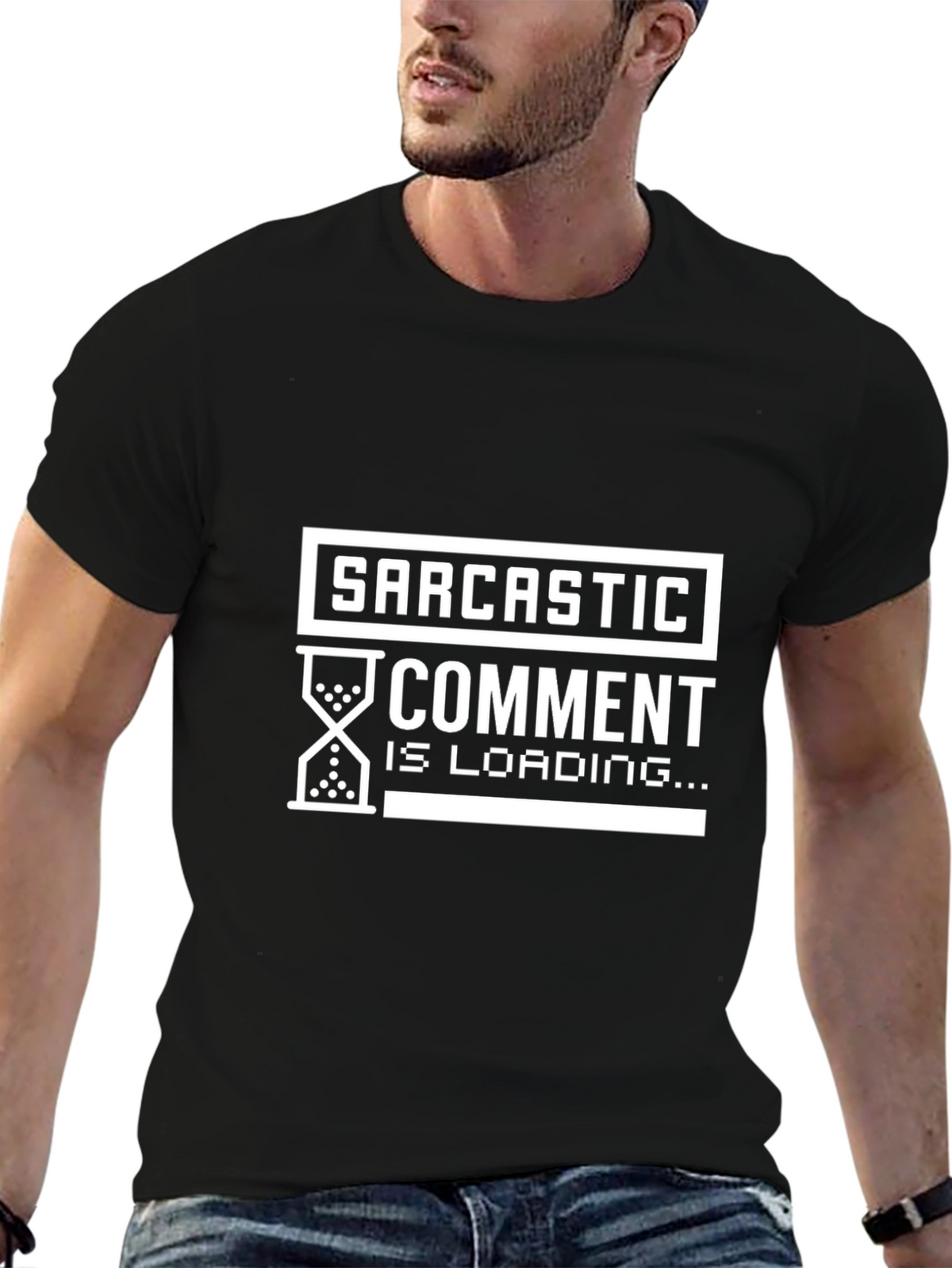 Sarcastic Comment Loading Graphic Tee