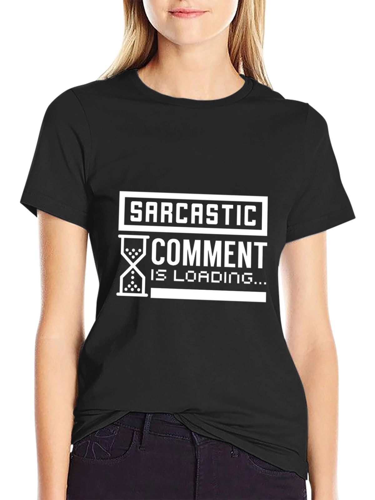 Sarcastic Comment Loading Graphic Tee