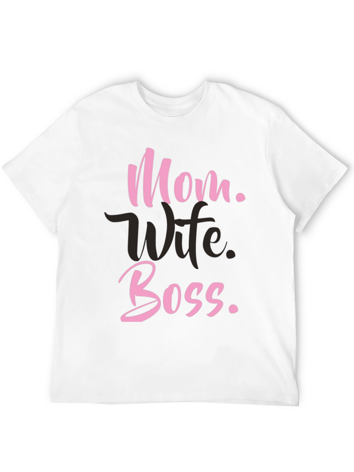 Mom Wife Boss T-Shirt - Black Graphic Tee