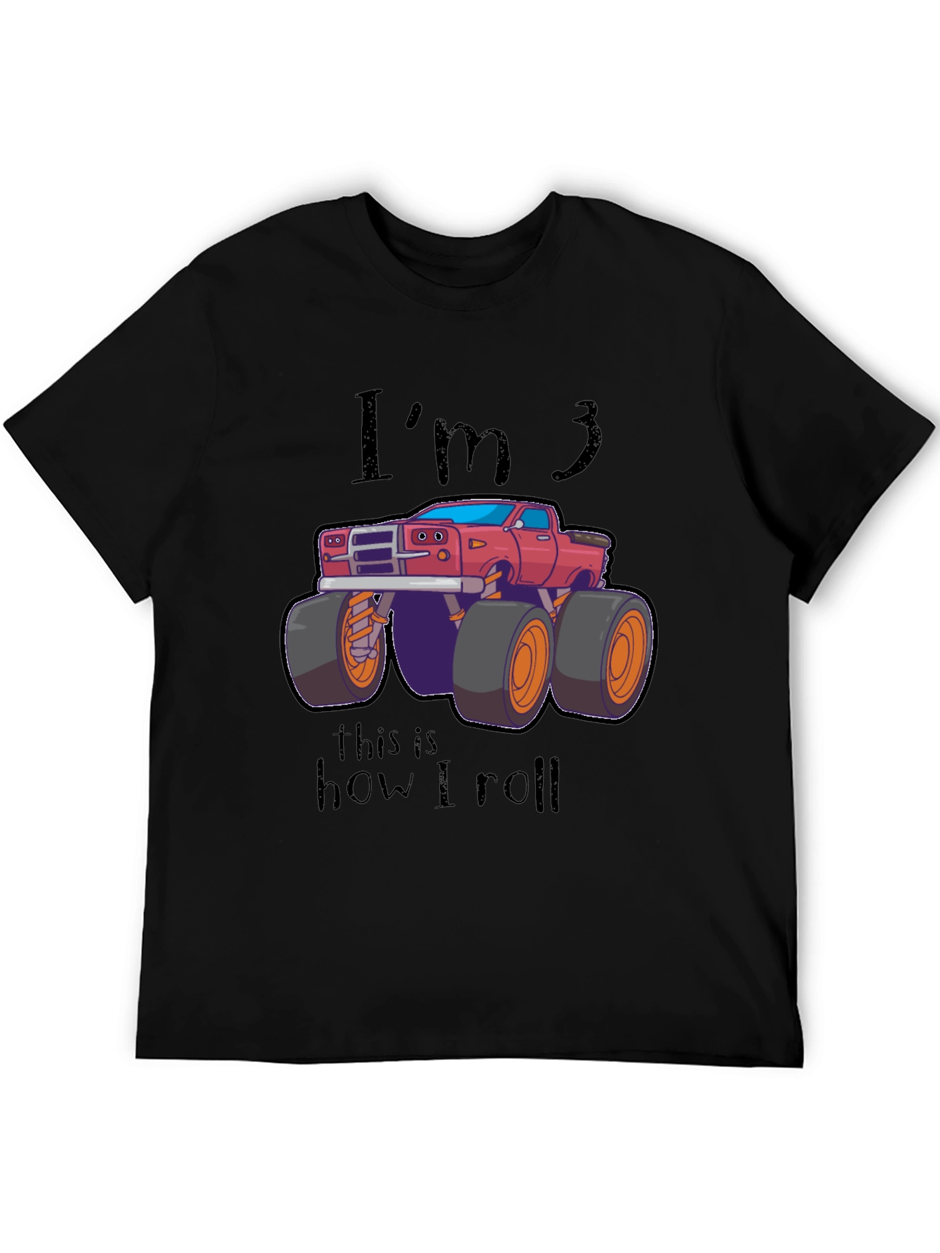 Im 3 Monster Truck Birthday T-Shirt