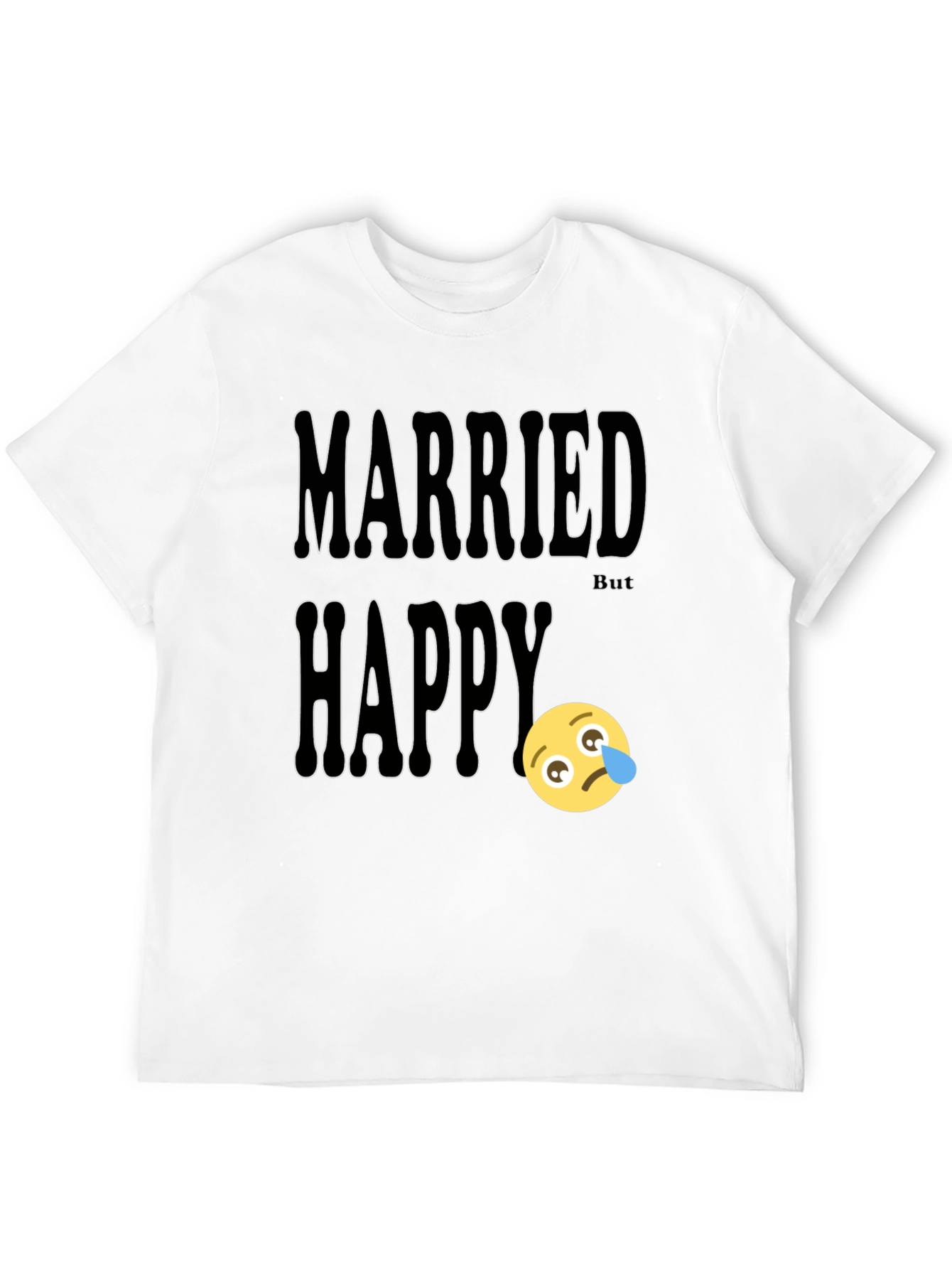 Married But Happy Graphic T-Shirt