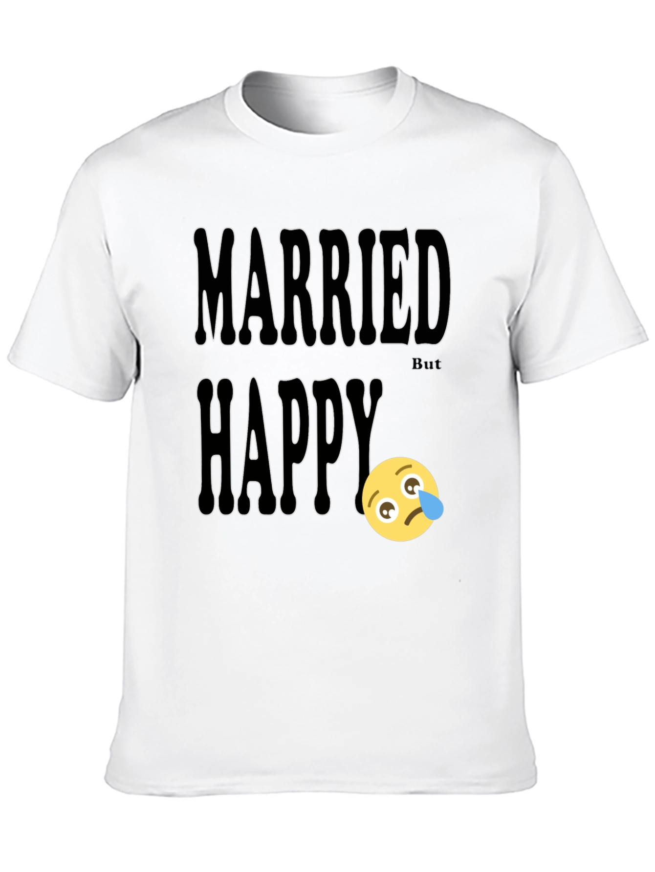 Married But Happy Graphic T-Shirt
