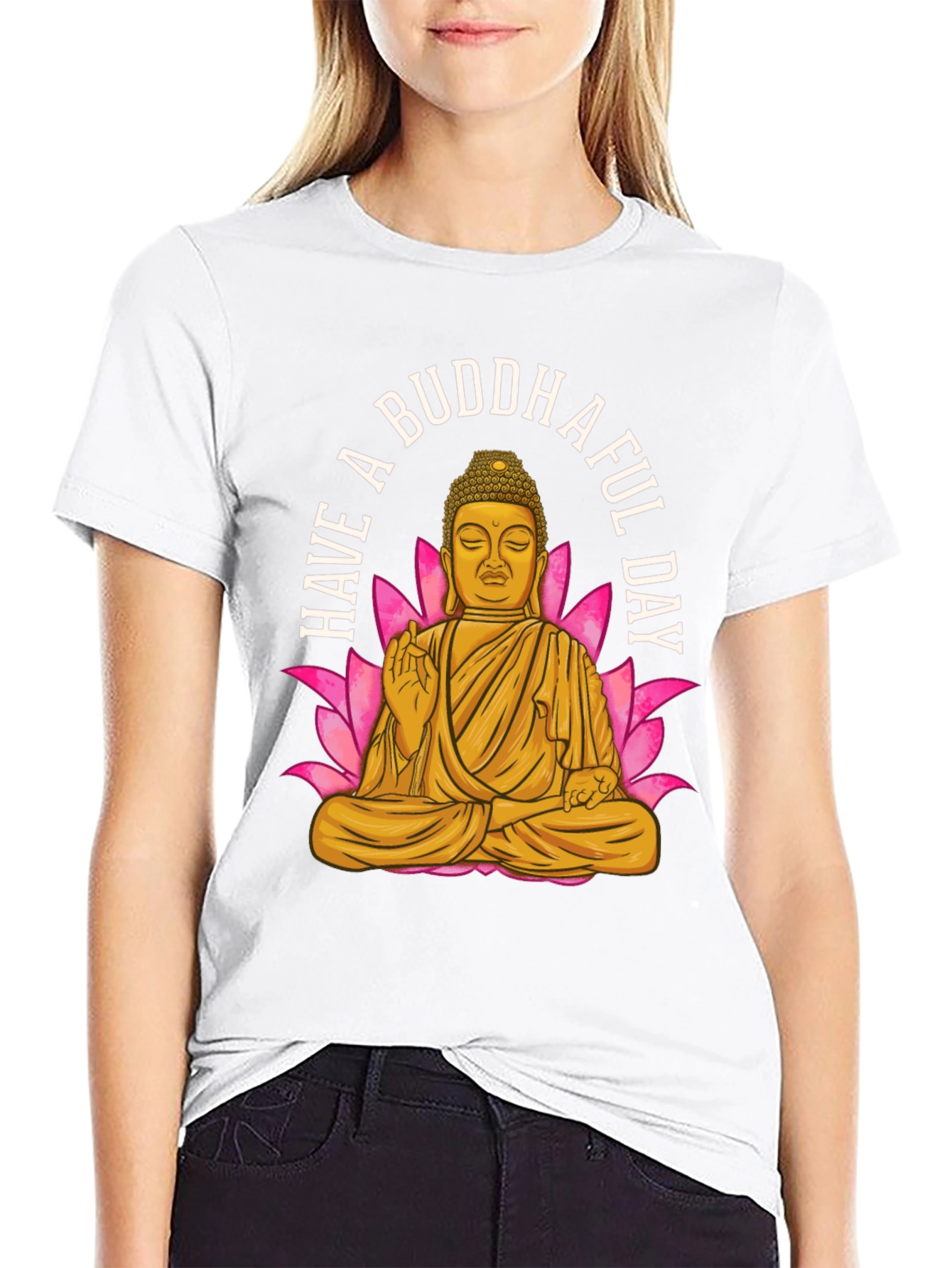 Have A Buddhaful Day T-Shirt