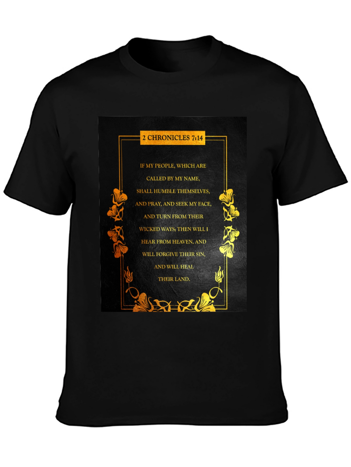 2 Chronicles 7:14 Bible Verse T-Shirt