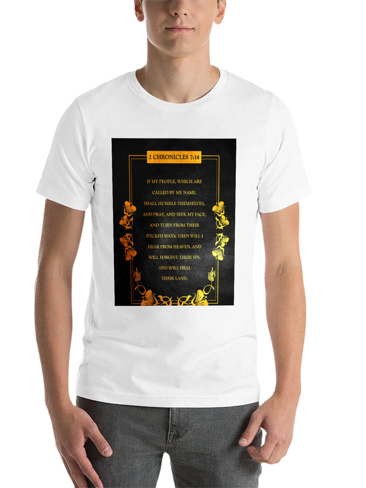 2 Chronicles 7:14 Bible Verse T-Shirt