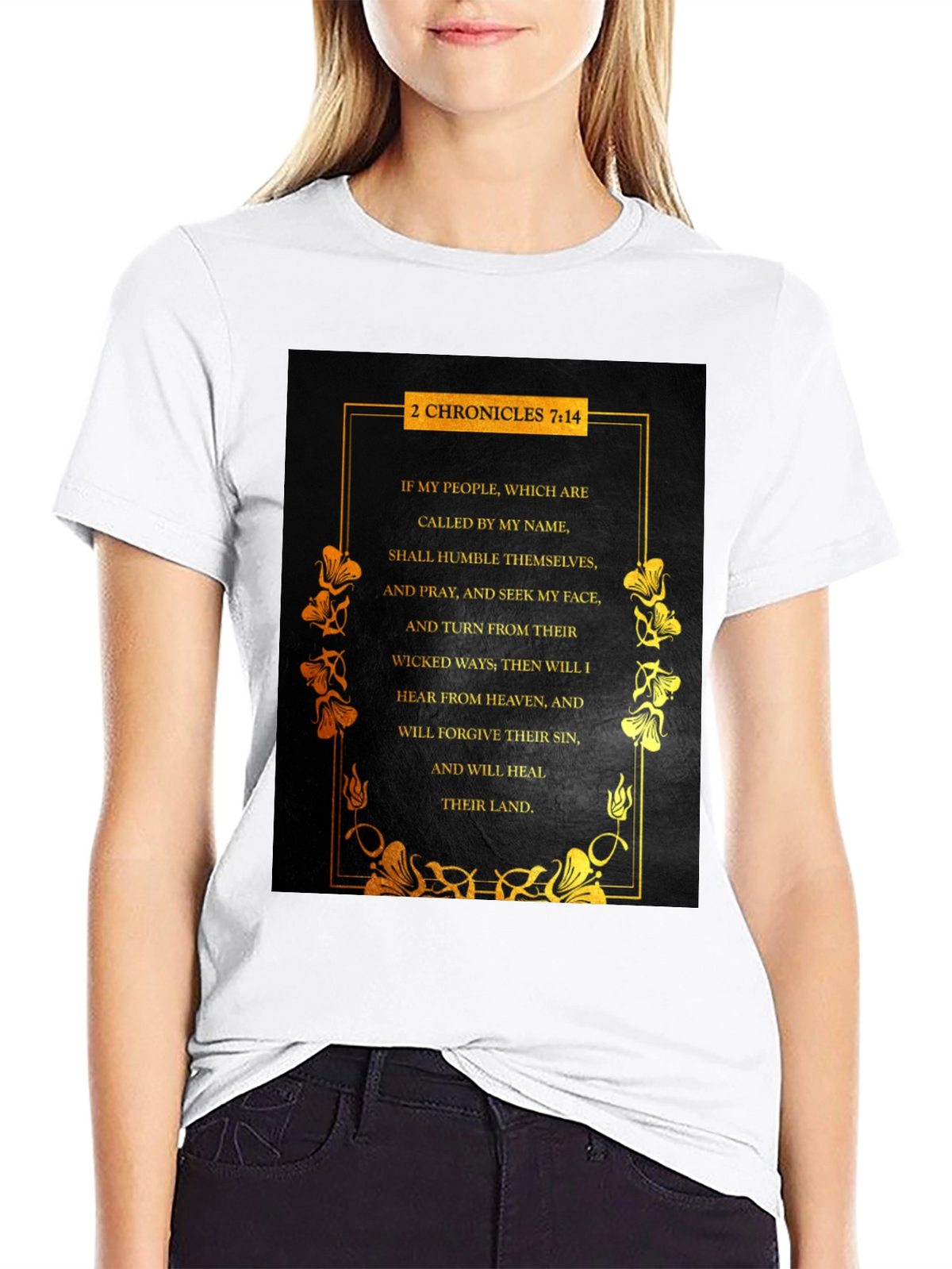 2 Chronicles 7:14 Bible Verse T-Shirt