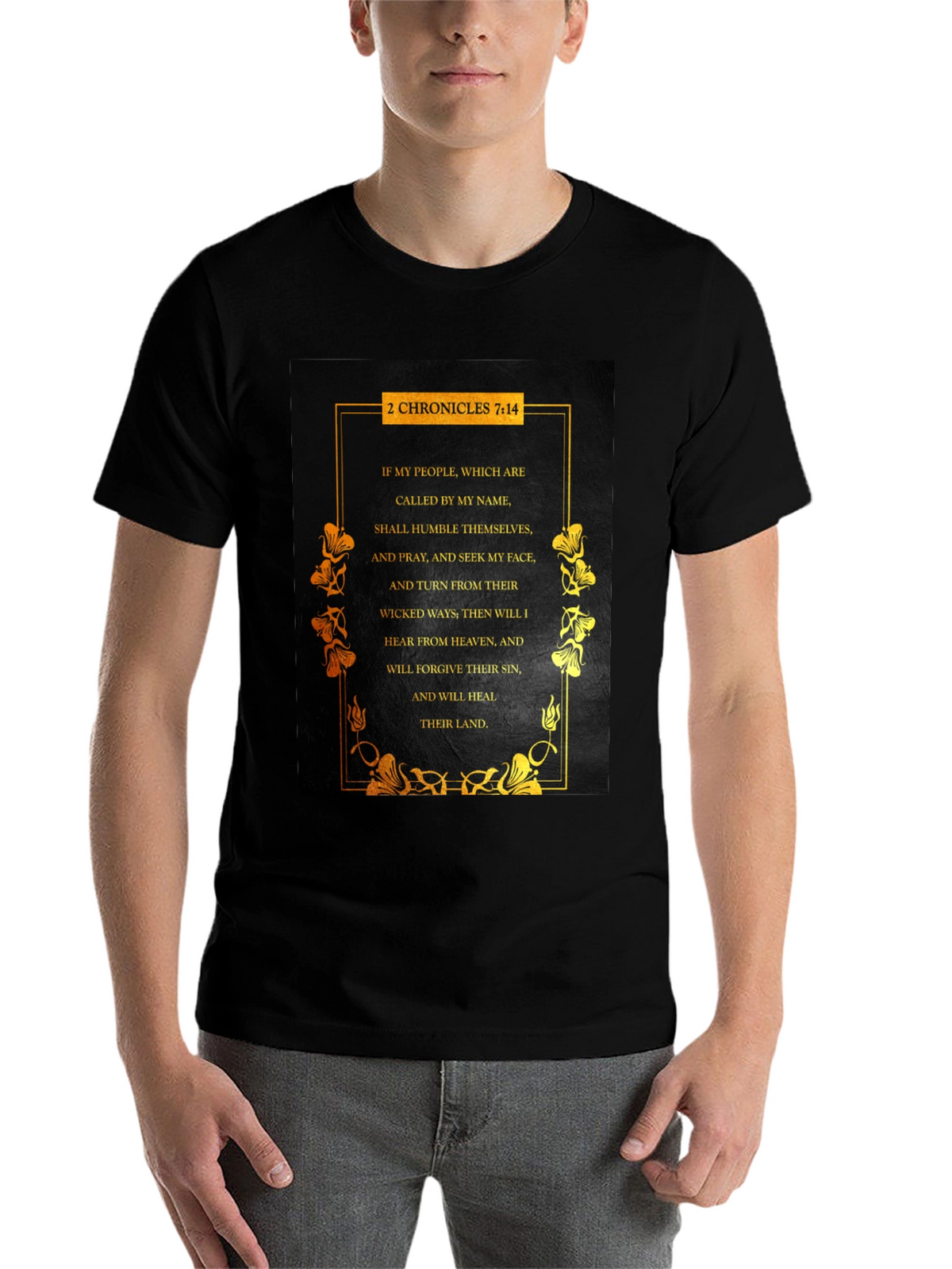 2 Chronicles 7:14 Bible Verse T-Shirt