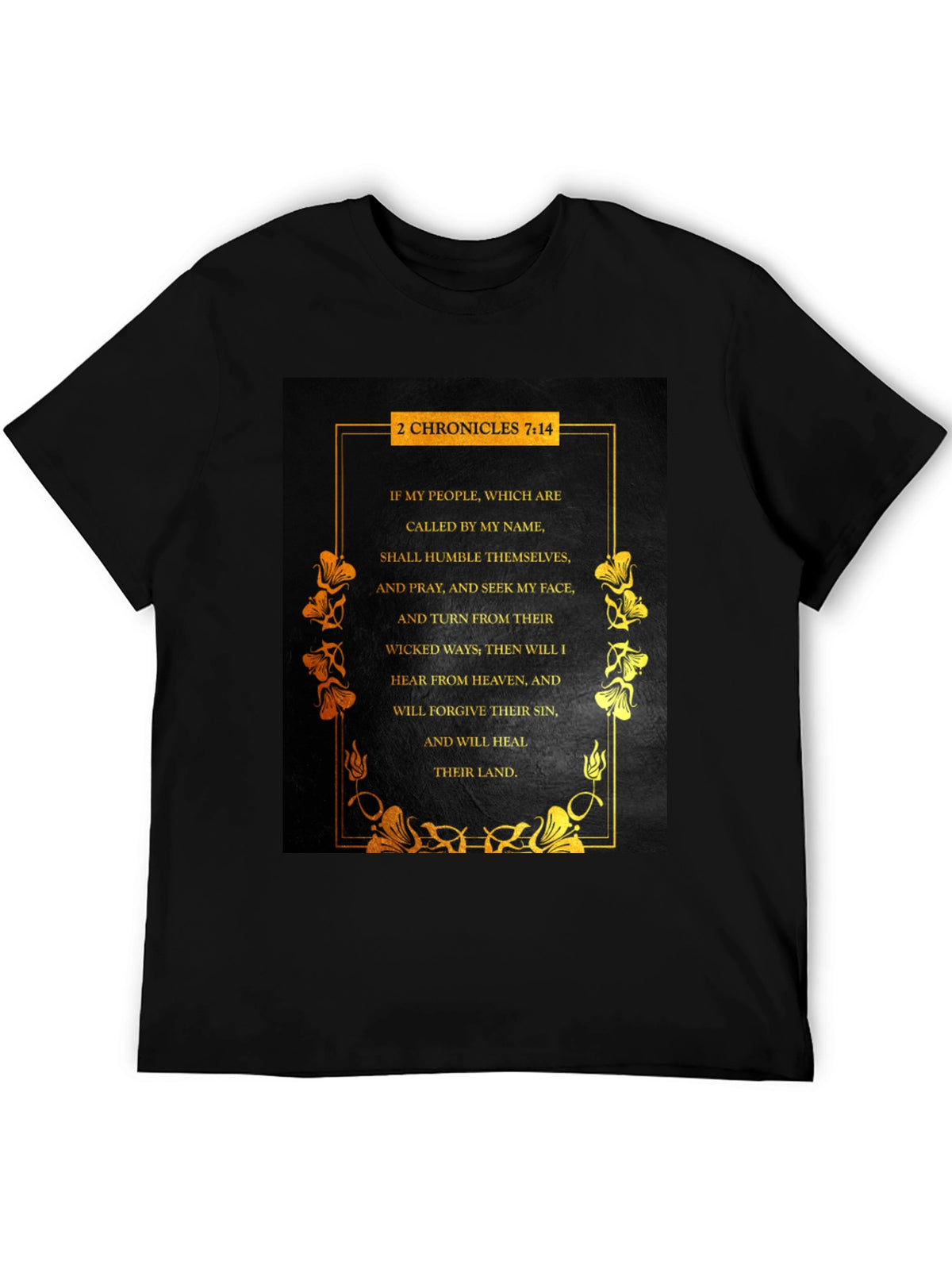 2 Chronicles 7:14 Bible Verse T-Shirt
