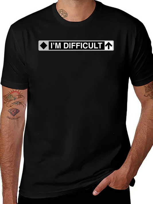 Im Difficult T-Shirt - Humorous Black Diamond Tee