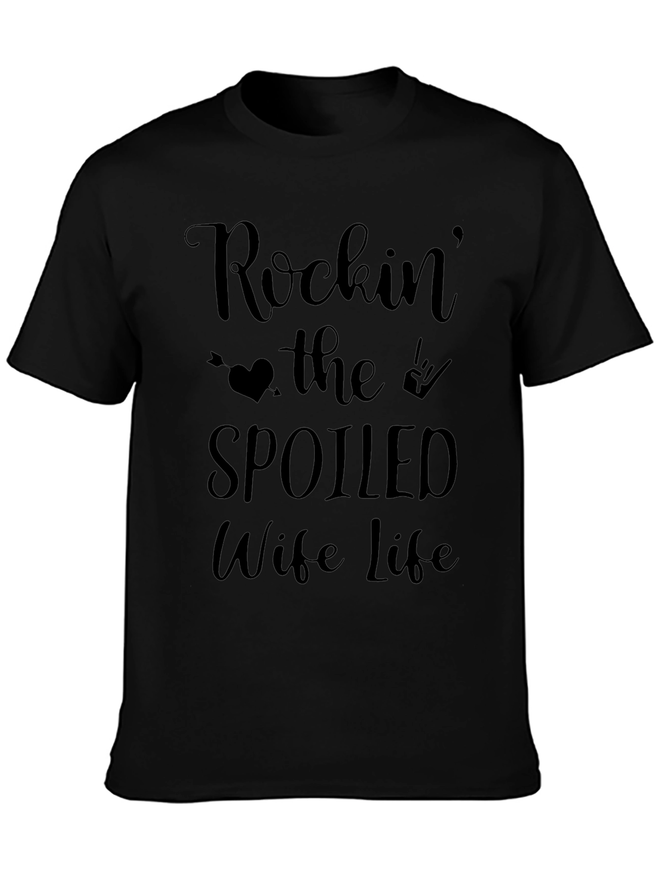 Rockin the Spoiled Wife Life Tee - Black
