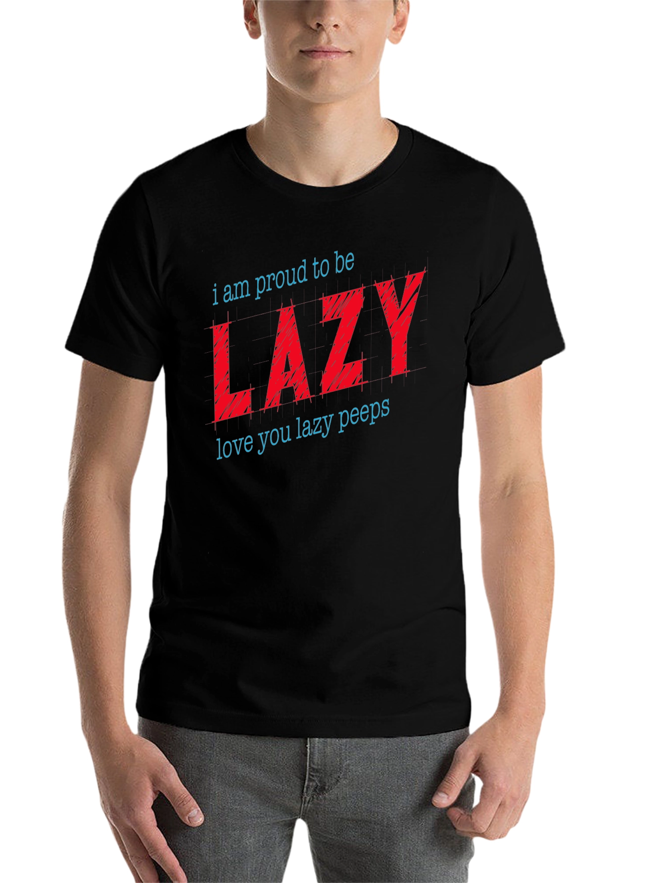 Proud to Be Lazy Graphic T-Shirt
