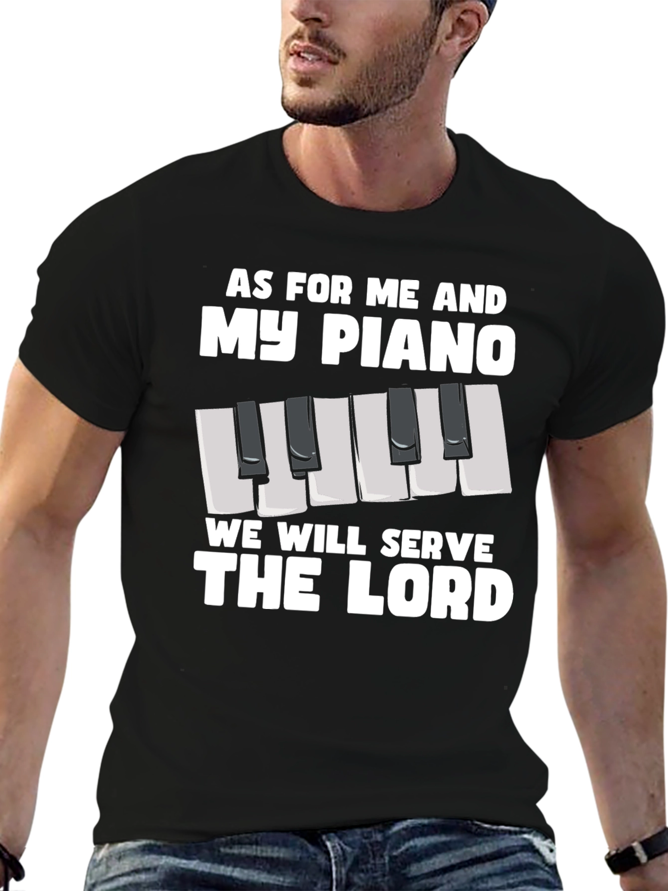 As For Me And My Piano T-Shirt