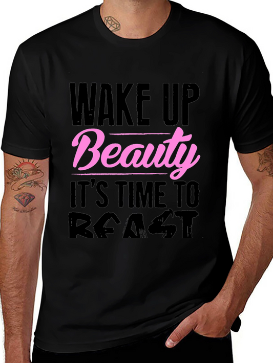 Wake Up Beauty Its Time To Feast Graphic T-Shirt