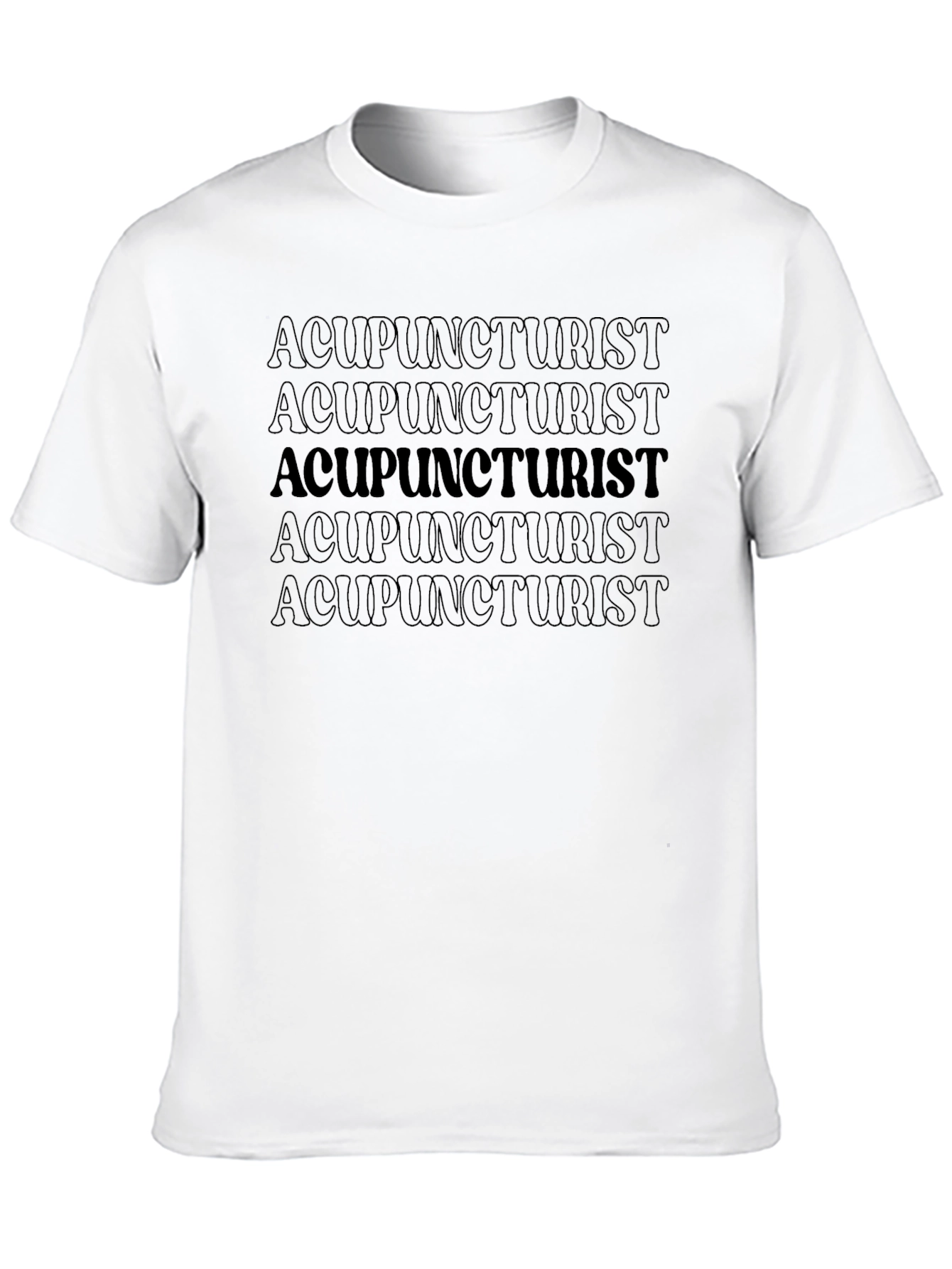 Acupuncturist Repeat Text Graphic T-Shirt