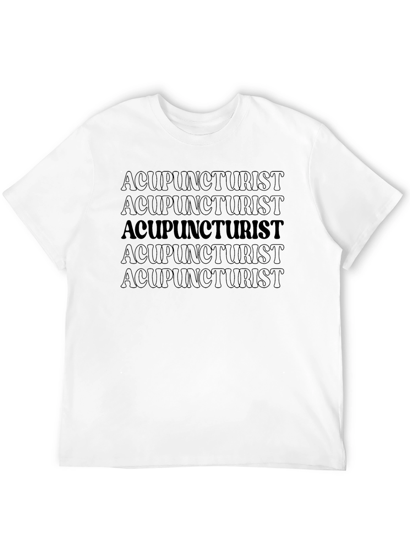 Acupuncturist Repeat Text Graphic T-Shirt