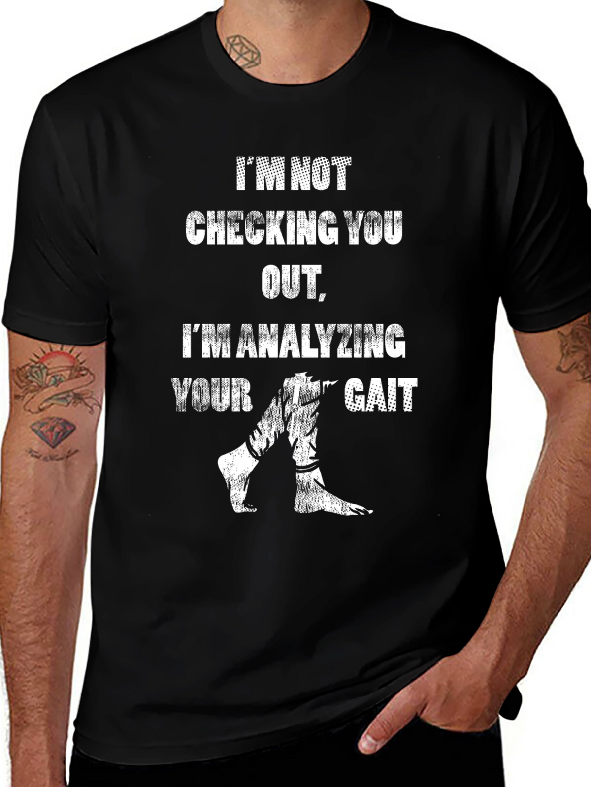 Analyzing Your Gait Novelty T-Shirt