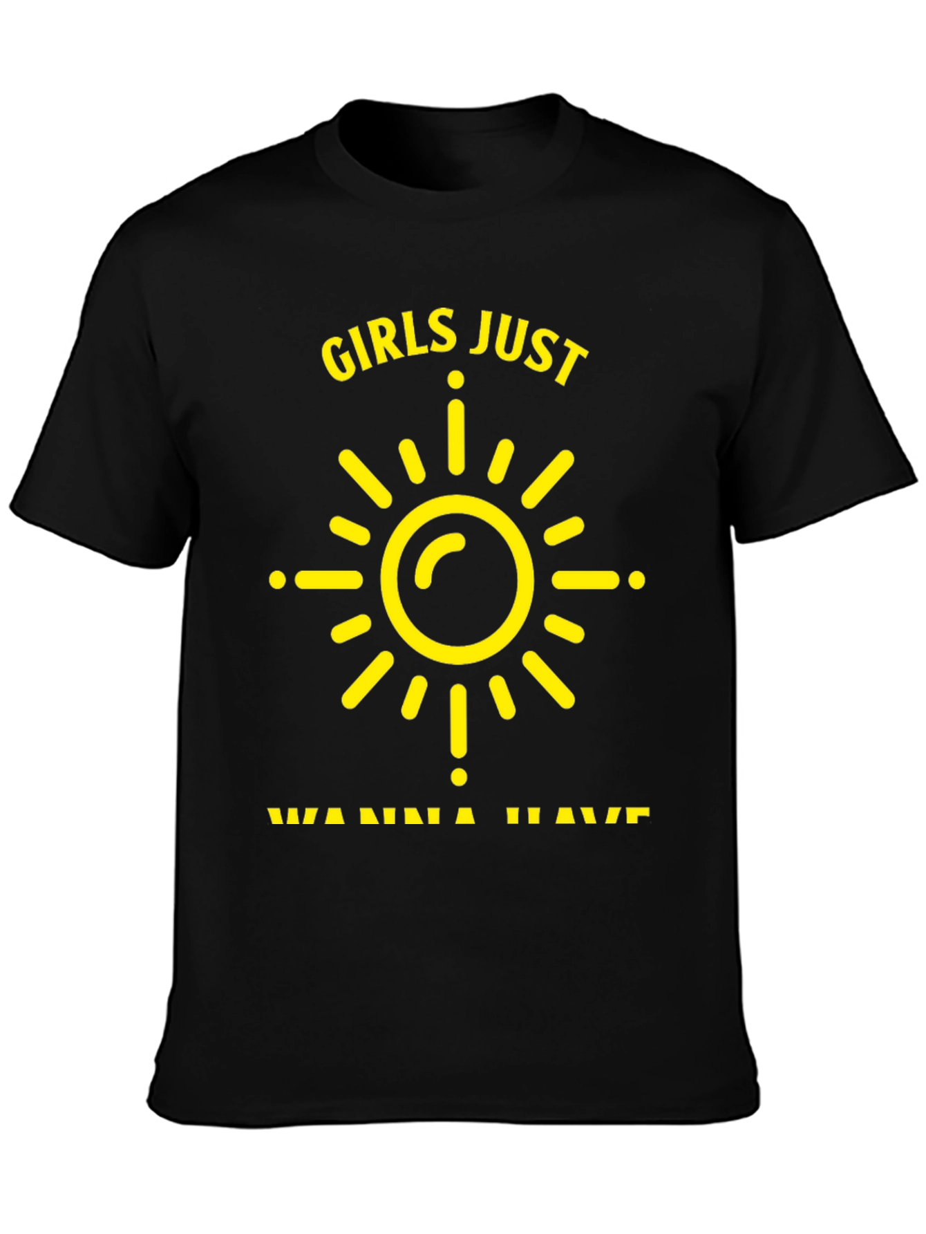 Girls Just Wanna Have Sun T-Shirt