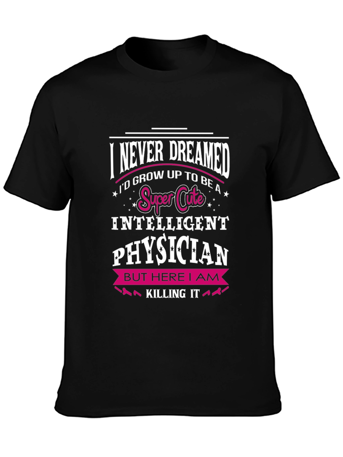 Super Cute Intelligent Physician T-Shirt