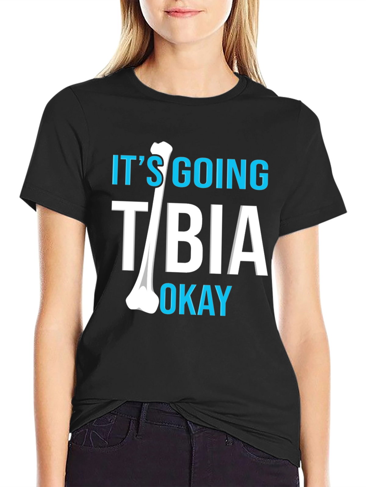 Funny Bone Tibia Okay T-Shirt - Medical Humor