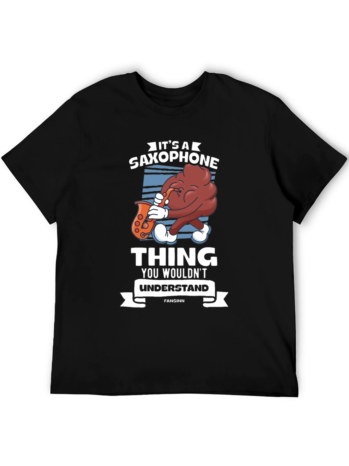 Its A Saxophone Thing T-Shirt Funny Musician Gift