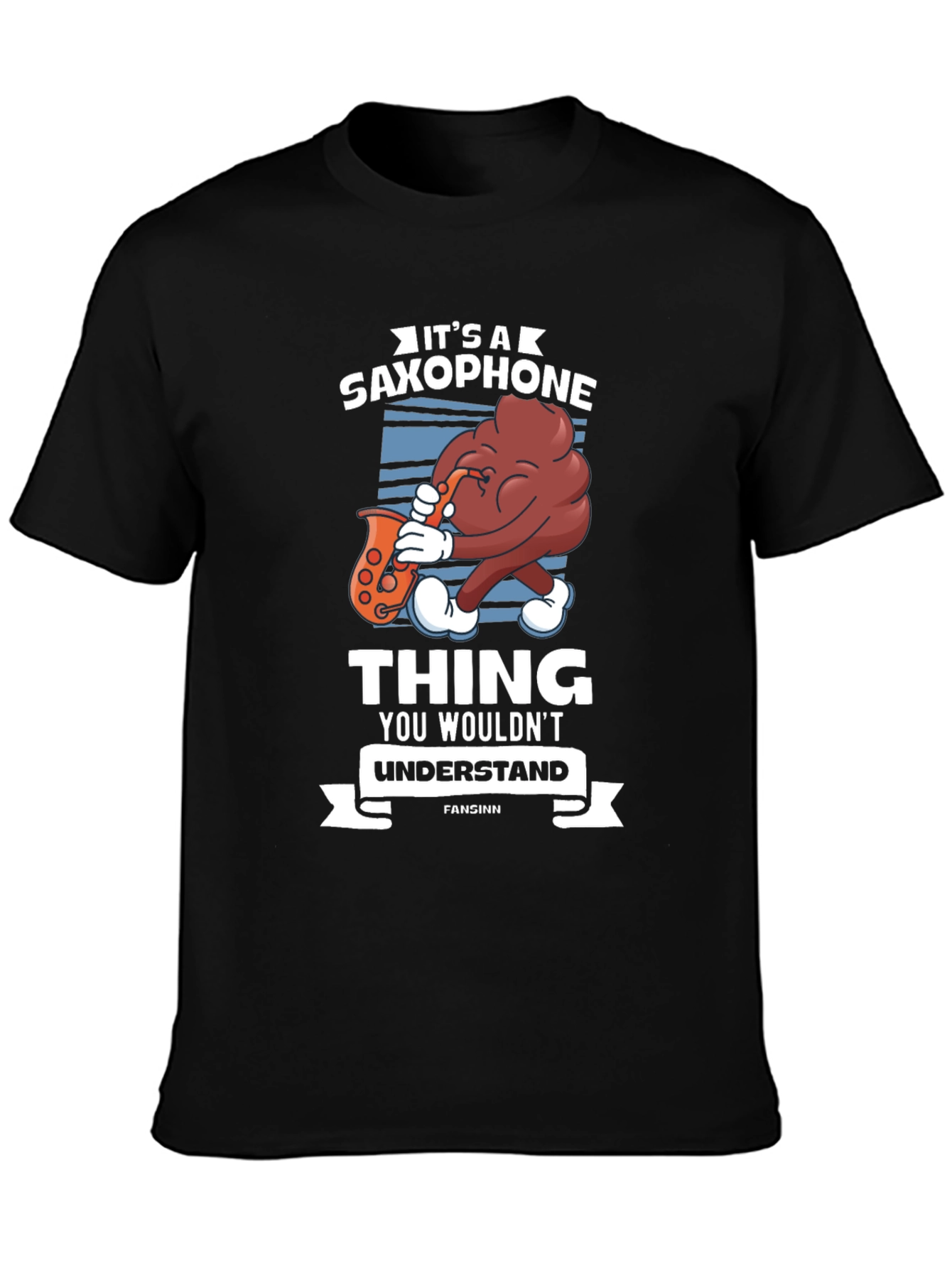Its A Saxophone Thing T-Shirt Funny Musician Gift