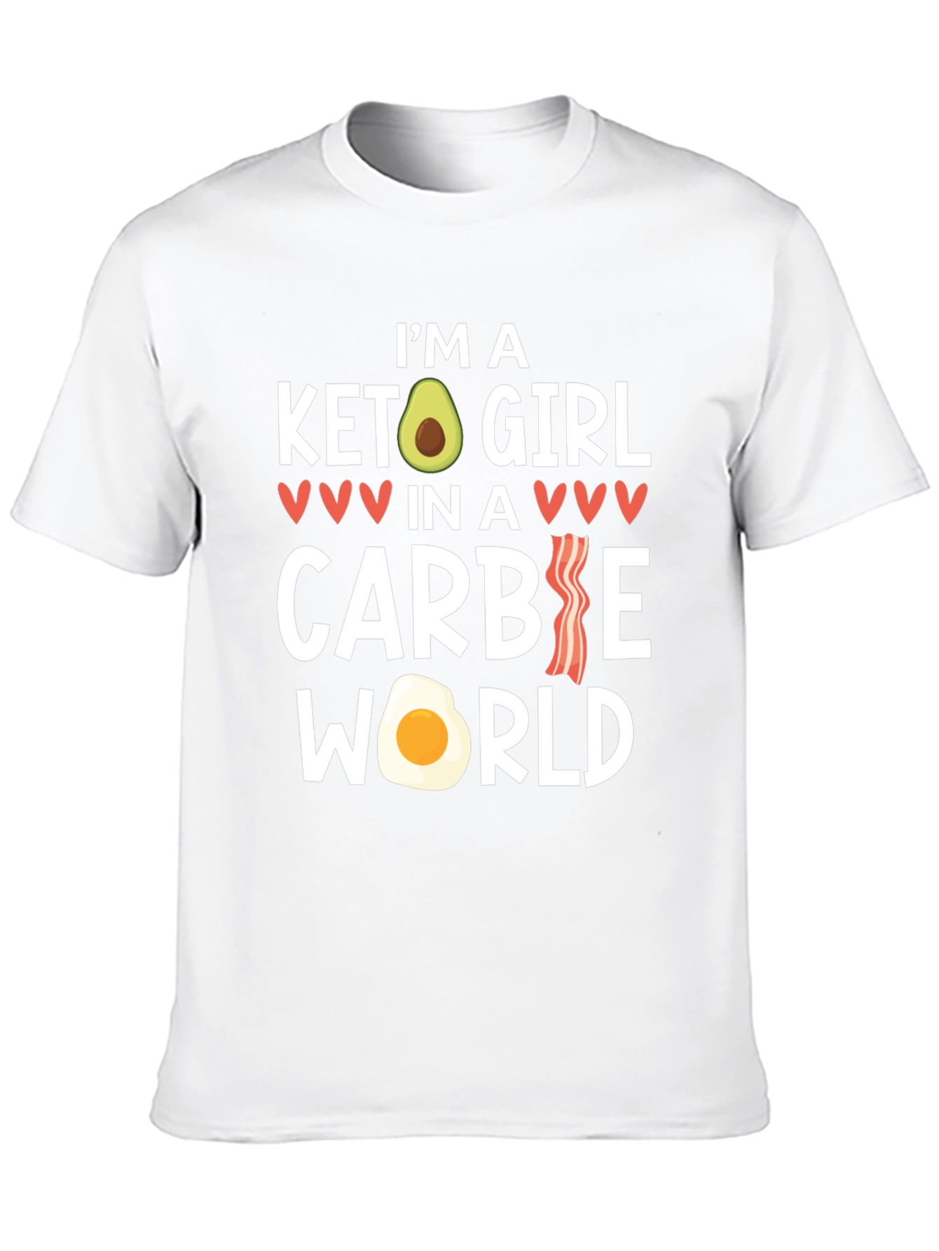 Keto Girl in a Carbie World Graphic T-Shirt