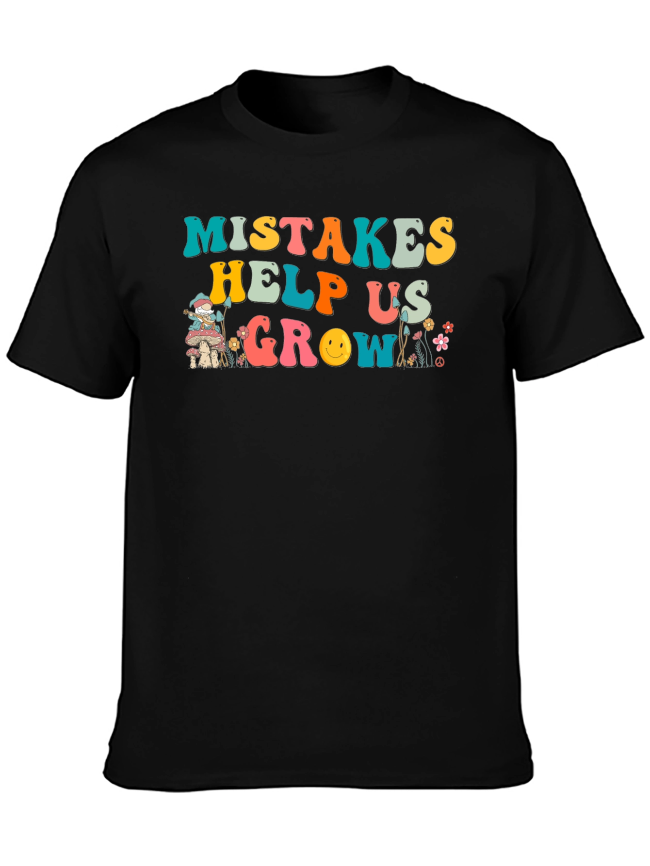 Mistakes Help Us Grow Graphic T-Shirt